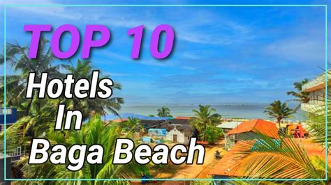 hotel near baga beach goa|THE 10 CLOSEST Hotels to Baga Beach .